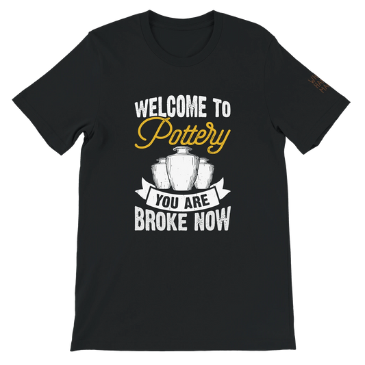 You Are Broke Unisex T-Shirt aus Weicher Baumwolle