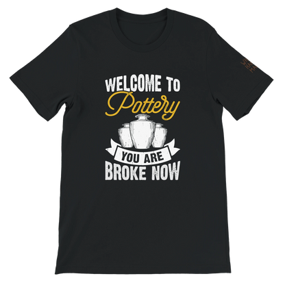 You Are Broke Unisex T-Shirt aus Weicher Baumwolle