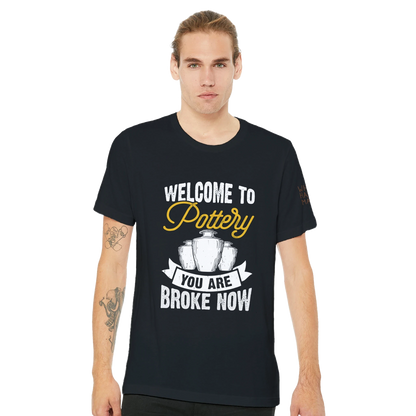 You Are Broke Unisex T-Shirt aus Weicher Baumwolle