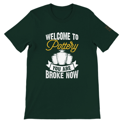 You Are Broke Unisex T-Shirt aus Weicher Baumwolle