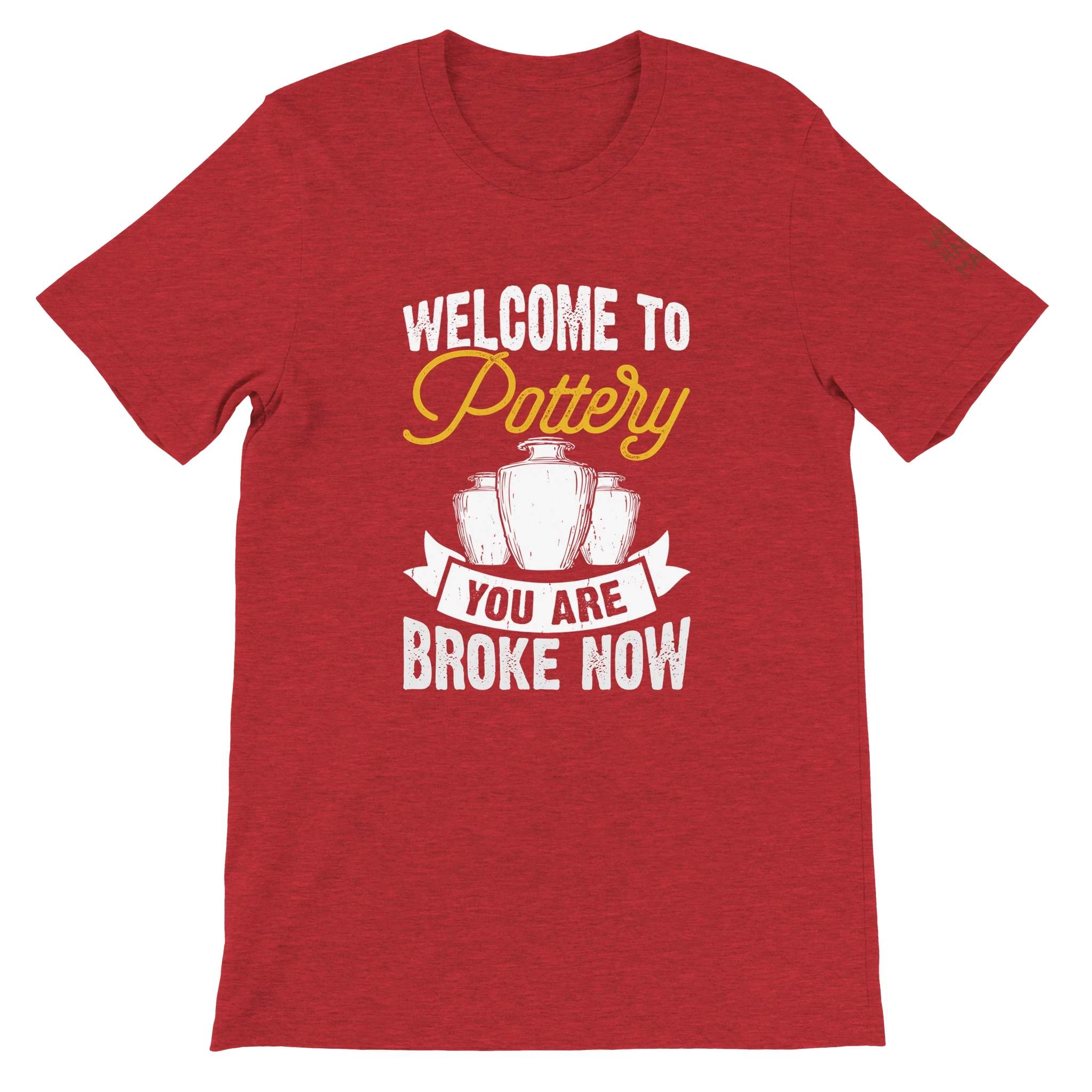 You Are Broke Unisex T-Shirt aus Weicher Baumwolle