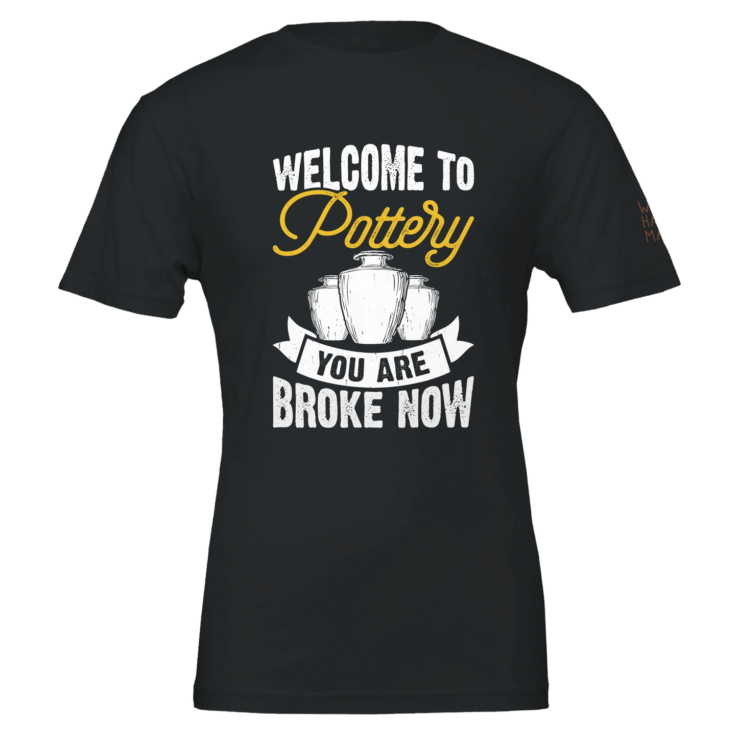 You Are Broke Unisex T-Shirt aus Weicher Baumwolle