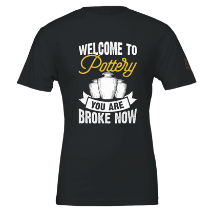 You Are Broke Unisex T-Shirt aus Weicher Baumwolle