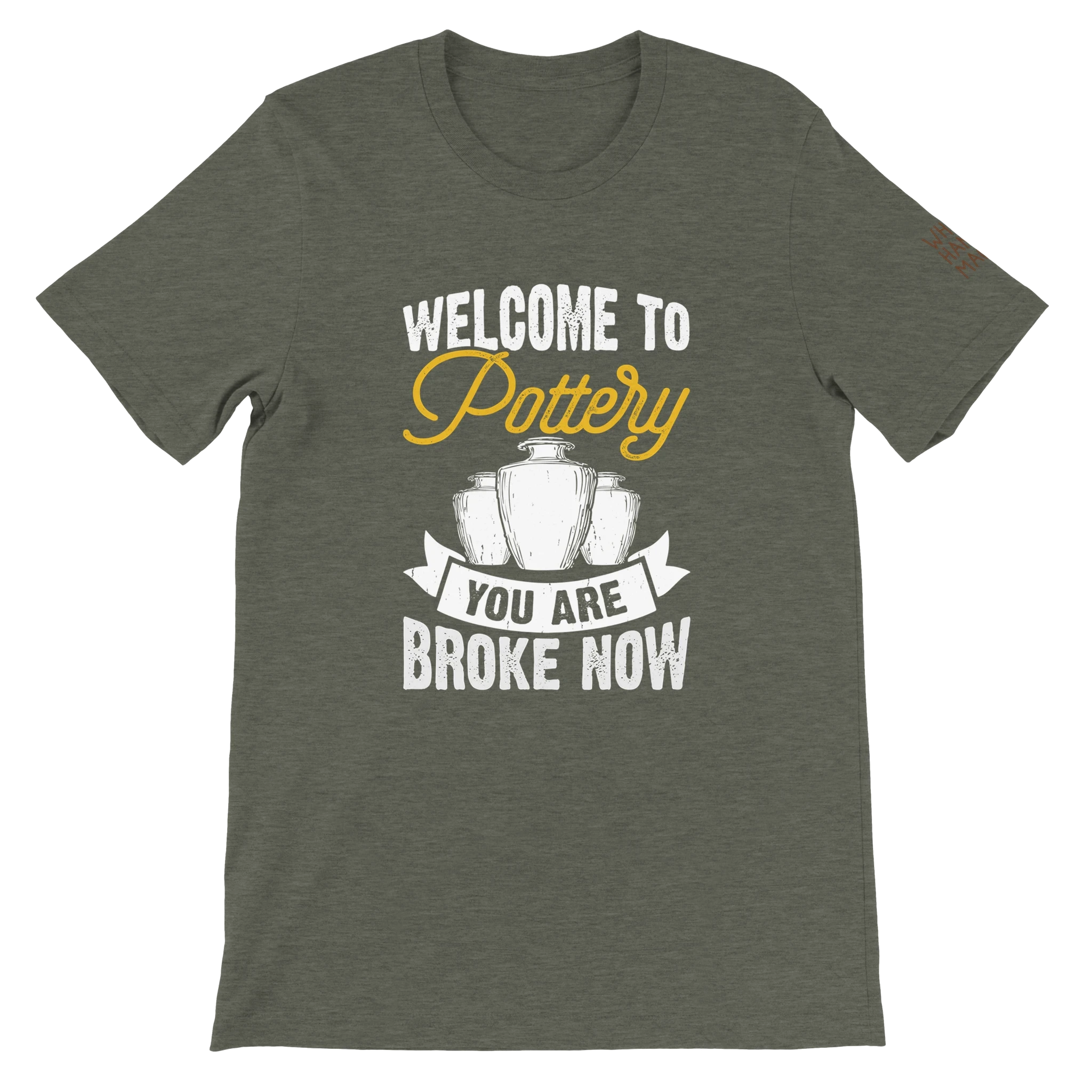 You Are Broke Unisex T-Shirt aus Weicher Baumwolle