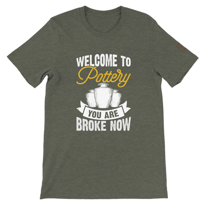 You Are Broke Unisex T-Shirt aus Weicher Baumwolle