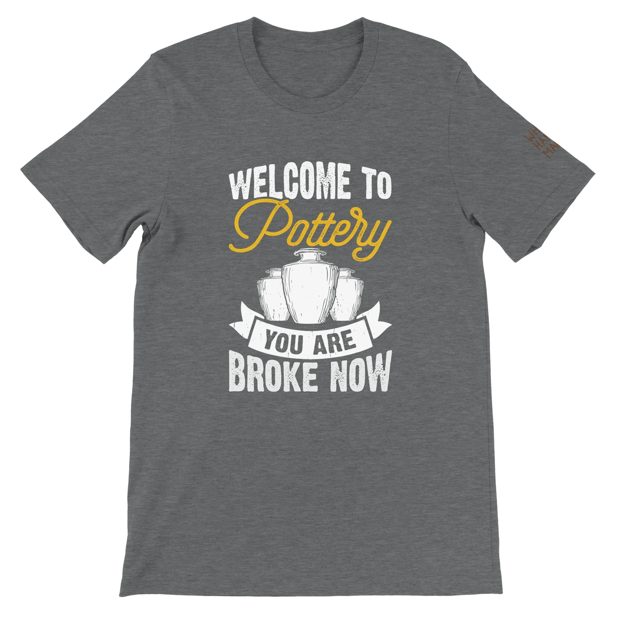 You Are Broke Unisex T-Shirt aus Weicher Baumwolle