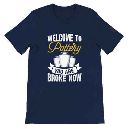 You Are Broke Unisex T-Shirt aus Weicher Baumwolle